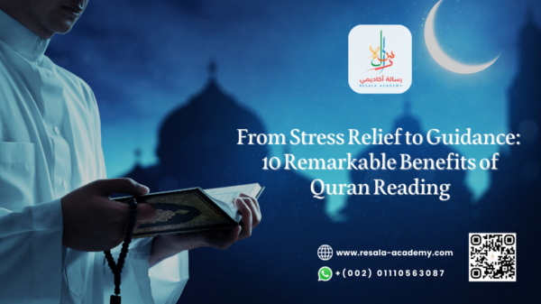 from-stress-relief-to-guidance-10-remarkable-benefits-of-quran-reading