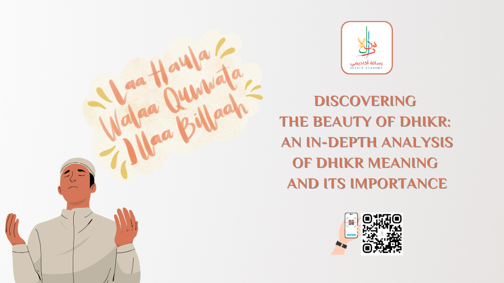 Discovering The Beauty Of Dhikr An In depth Analysis Of Dhikr Meaning 