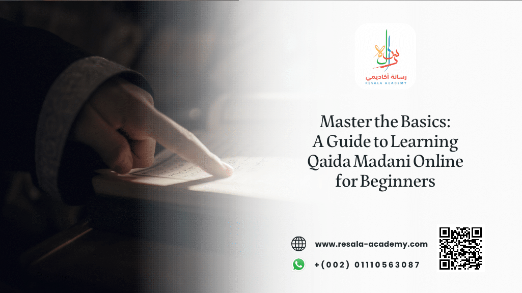 Master The Basics A Guide To Learning Qaida Madani Online For 