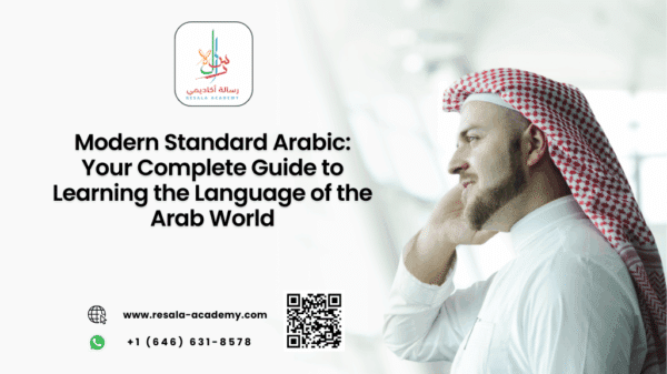 Modern Standard Arabic: Your Complete Guide to Learning the Language of ...